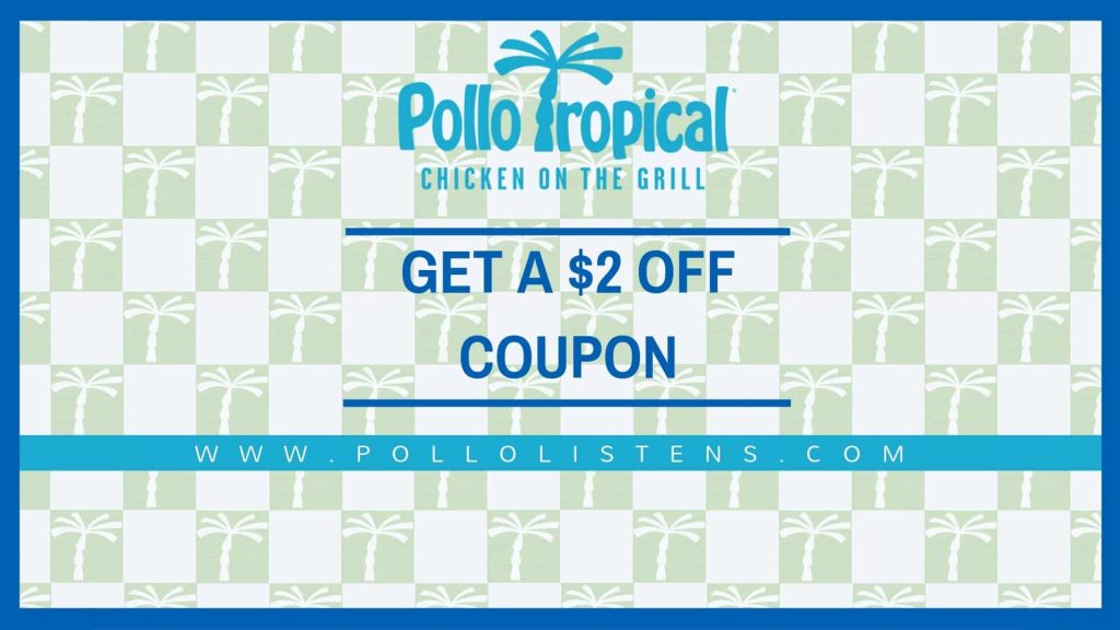 Pollo Tropical Coupons