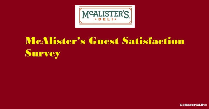 McAlister s Guest Satisfaction Survey Www talktomcalisters com 