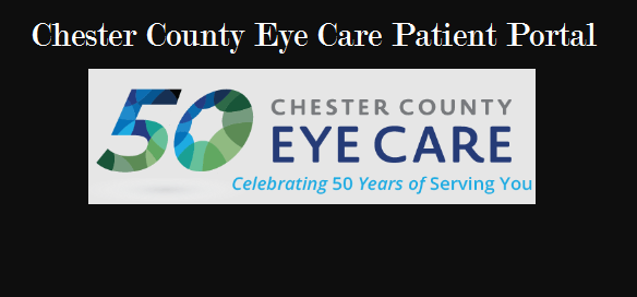 Chester County Eye Care Patient Portal