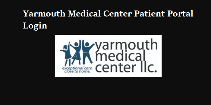 Yarmouth Medical Center Patient Portal