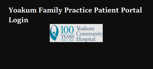 Yoakum Family Practice Patient Portal