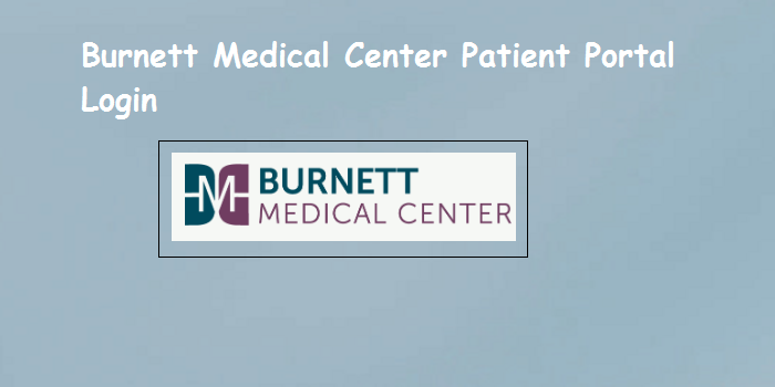 Burnett Medical Center Patient Portal