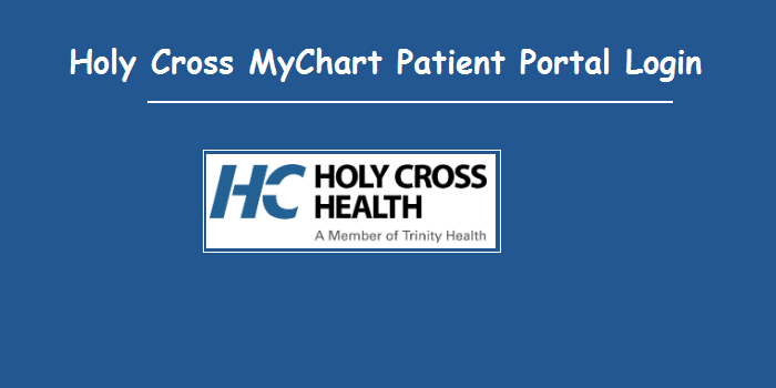 Holy Cross MyChart Patient Portal