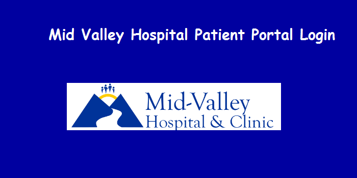Mid Valley Hospital Patient Portal